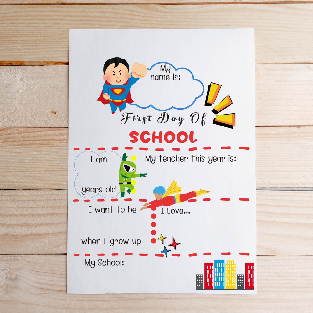 Free Superhero First Day of School Sign - KY designX