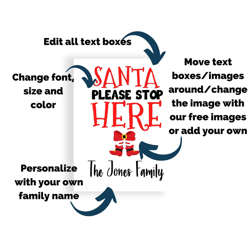 Printable and Editable Santa Stop Here Sign - KY designX
