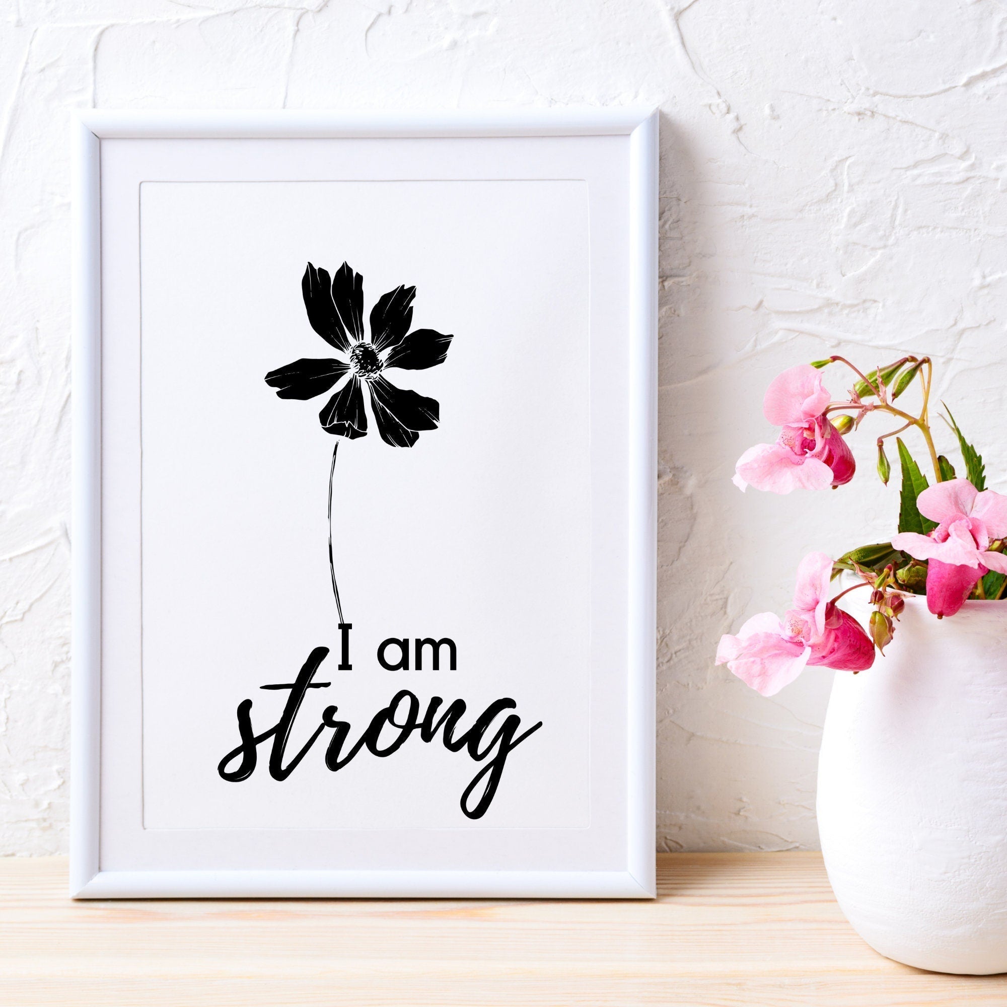 Printable I am strong wall art - KY designX