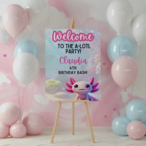 Editable Axolotl Birthday Welcome Sign
