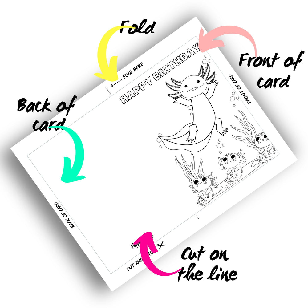 Printable coloring Axolotl birthday card - KY designX