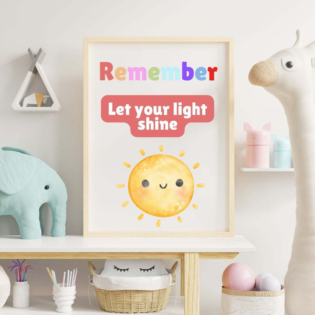 remember let your light shine  poster in a kids room
