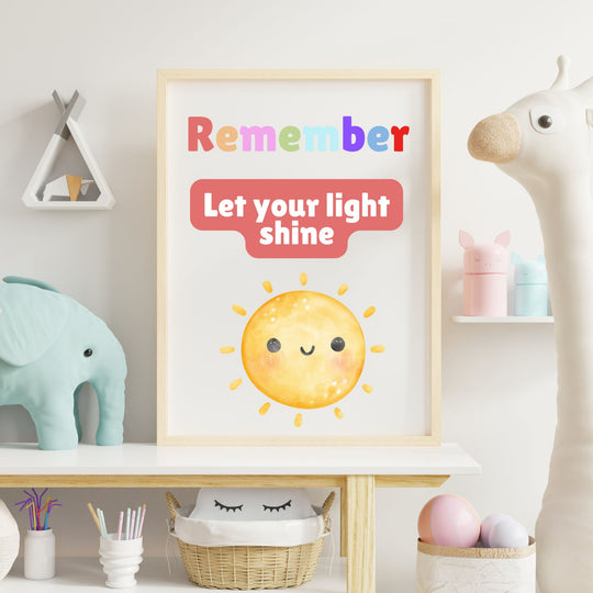 remember let your light shine  poster in a kids room